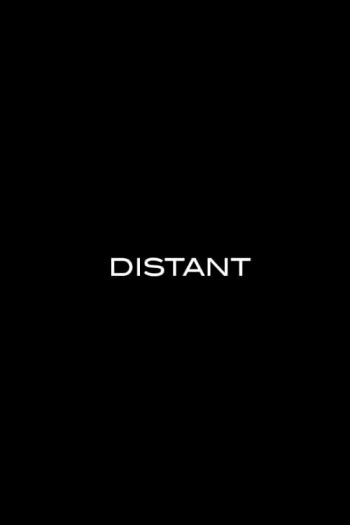 Distant DVD Release Date & Blu-ray Details