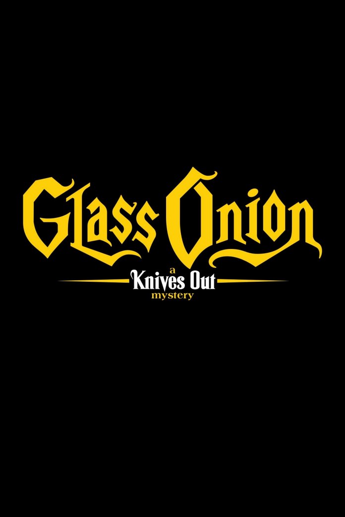Glass Onion: A Knives Out Mystery