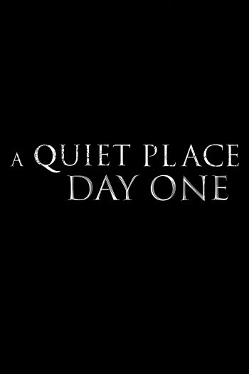 A Quiet Place: Day One dvd release poster