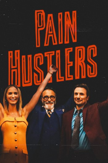 Pain Hustlers dvd release poster
