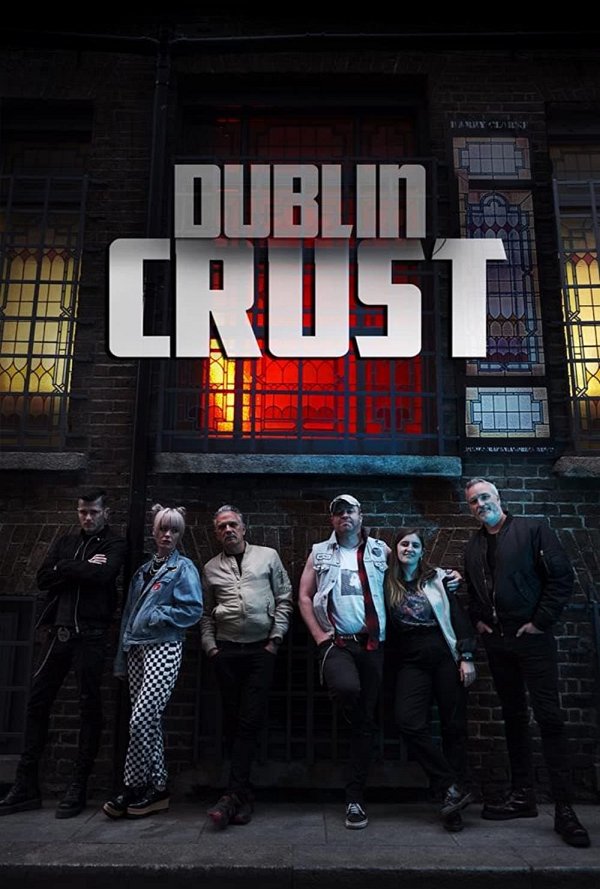 Dublin Crust dvd release poster