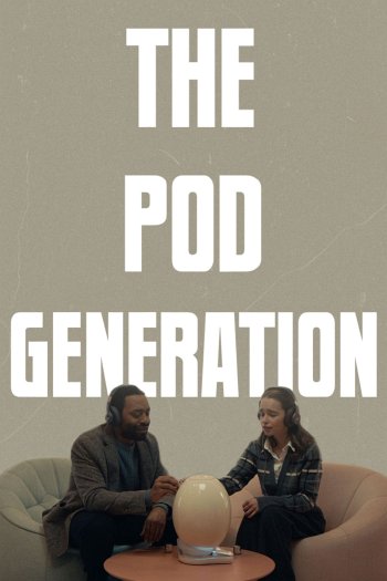 The Pod Generation dvd release poster