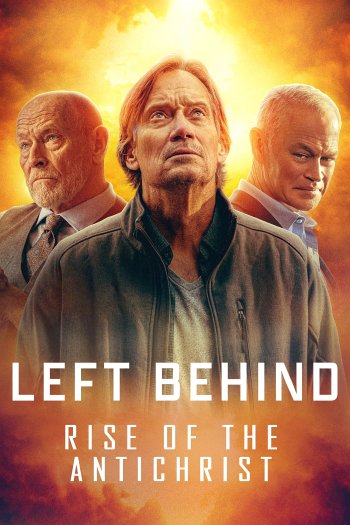 Left Behind: Rise of the Antichrist dvd release poster