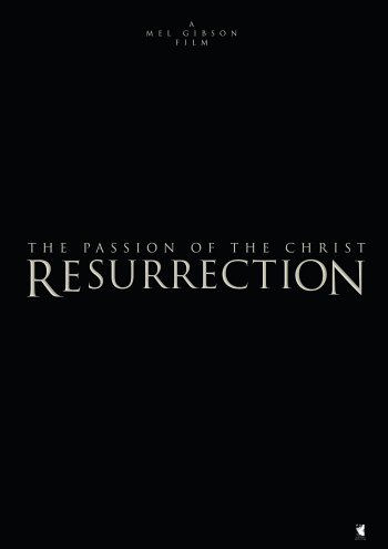 The Passion of the Christ: Resurrection dvd release poster