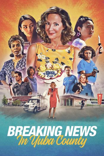 Breaking News in Yuba County dvd release poster