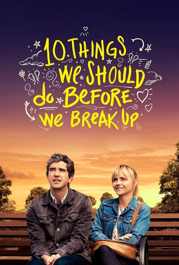 10 Things We Should Do Before We Break Up dvd release poster