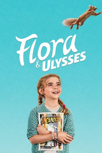 Flora & Ulysses dvd release poster